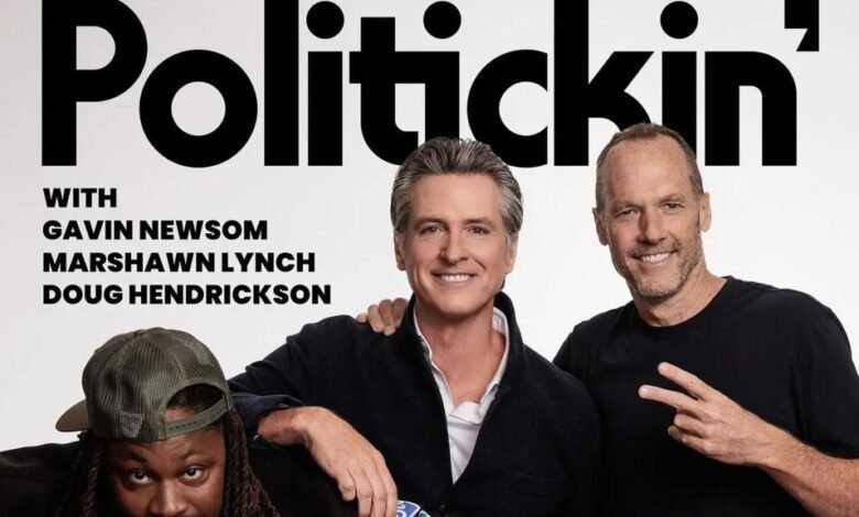 Gavin Newsom Launches Podcast With NFL Legend Marshawn Lynch