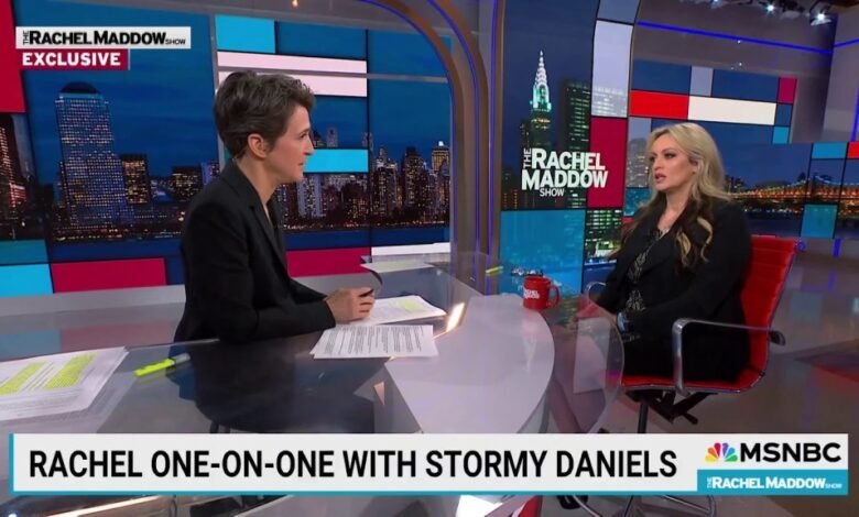 Stormy Daniels Tells Rachel Maddow Of Harassment And Threats After Testifying In Trump Hush Money Trial